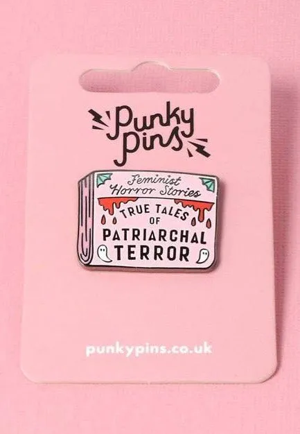 Punky Pins - Patriarchal Terror Enamel - Pin