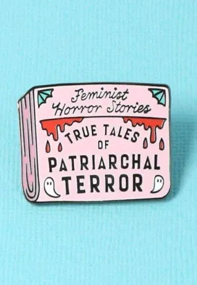 Punky Pins - Patriarchal Terror Enamel - Pin