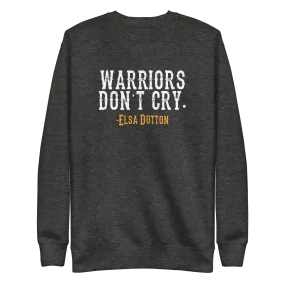 Yellowstone 1883 Warriors Don't Cry Unisex Fleece Pullover